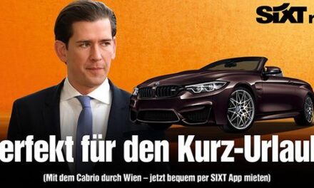 En este anuncio, Sixt manda de vacaciones al excanciller austriaco Sebastian Kurz