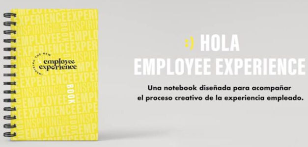 “HOLA Employee Experience”, la campaña de Be Inspiring orientada a rediseñar la Experiencia Empleado