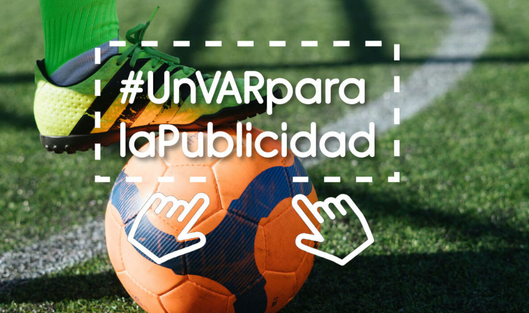 #UnVARparaLaPublicidad: nueva campaña de Publicitarias por el mundial