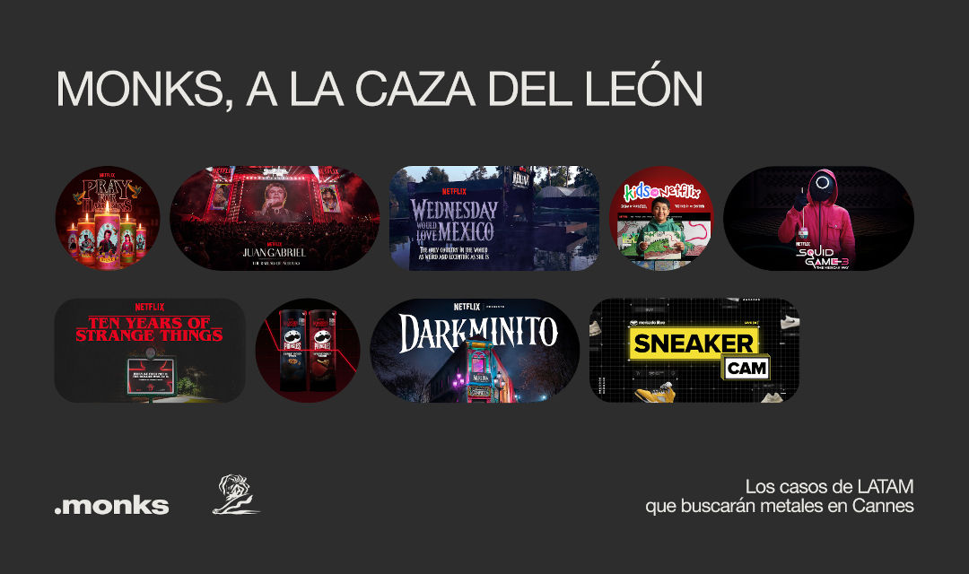 A la caza del León: Monks presenta los proyectos de LATAM que buscarán el Oro en Cannes