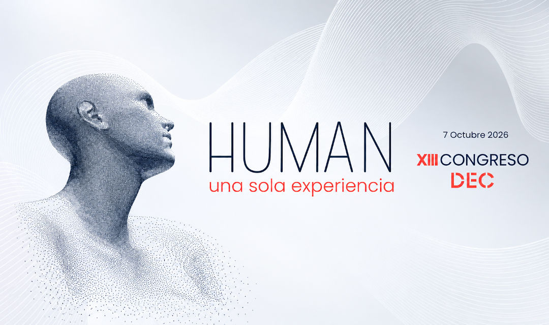 DEC apuesta por integrar la experiencia de cliente y empleado ante el nuevo escenario empresarial