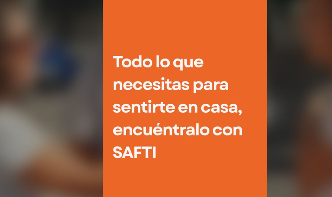"A SAFTI le gusta la gente" nueva campaña de la inmobiliaria